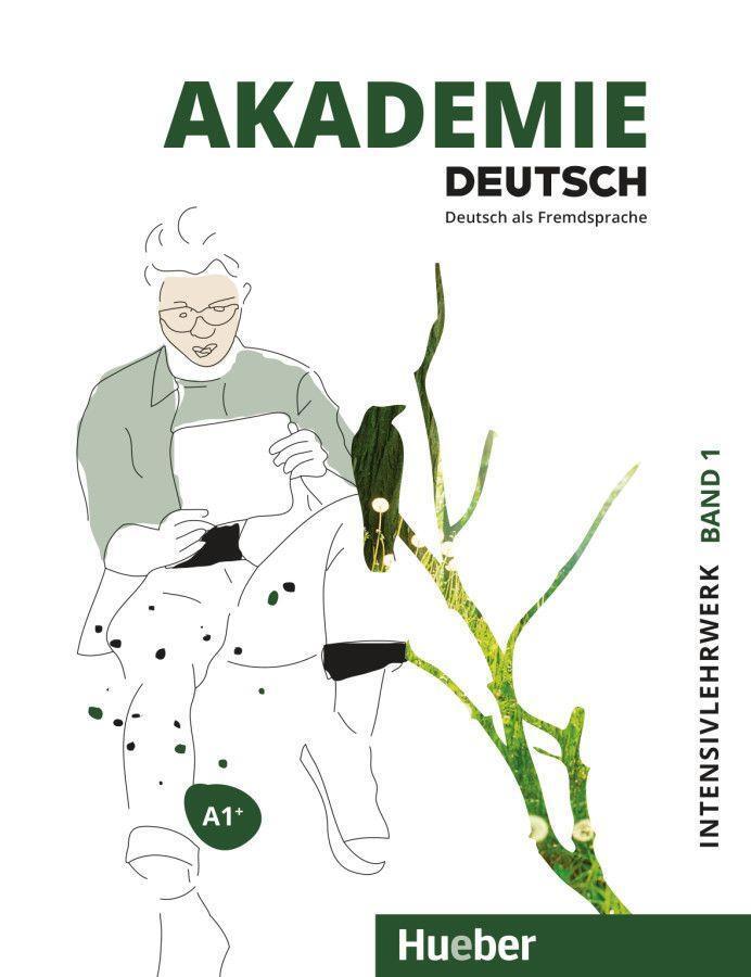 Cover: 9783191016500 | Akademie Deutsch A1+. Band 1 - Intensivlehrwerk mit Audios online