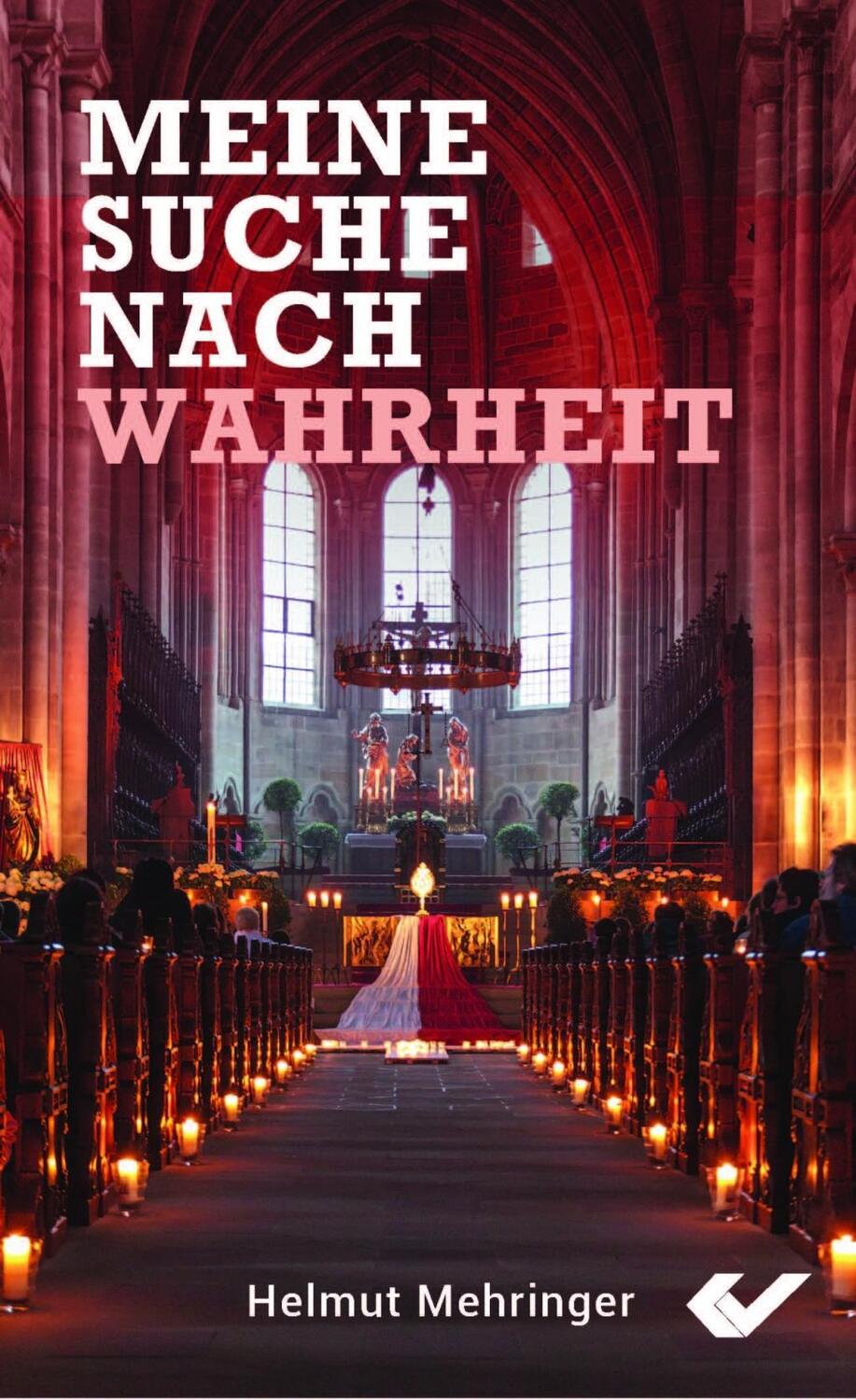 Cover: 9783863531348 | Meine Suche nach Wahrheit | Helmut Mehringer | Taschenbuch | 96 S.