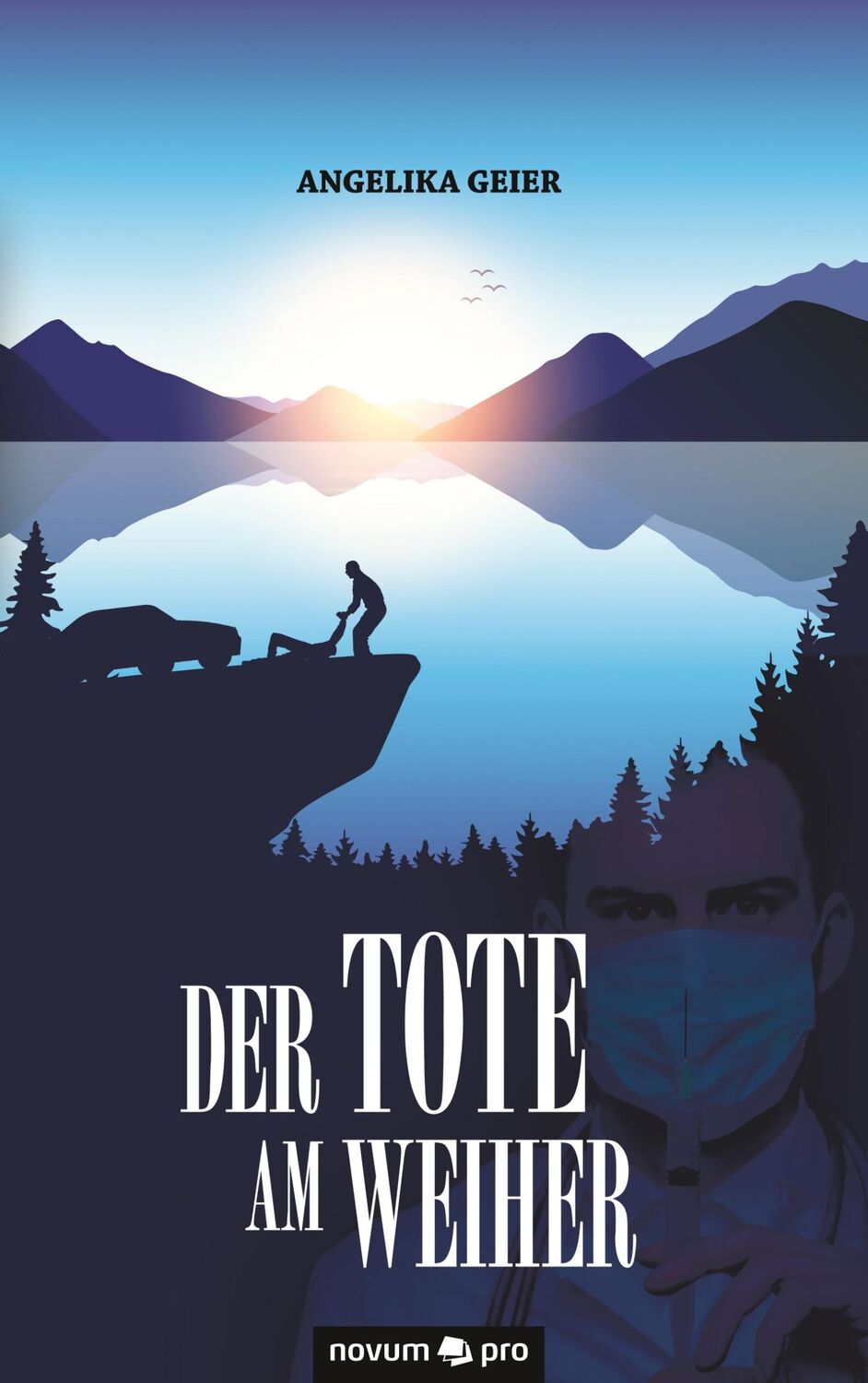 Cover: 9783990648919 | Der Tote am Weiher | Angelika Geier | Taschenbuch | Paperback | 240 S.