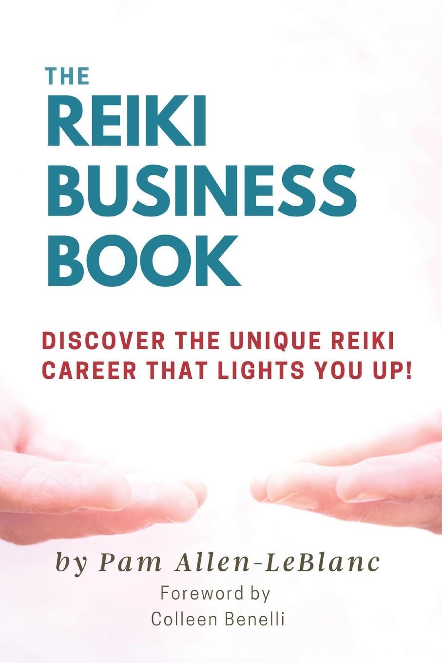 Cover: 9781777826611 | The Reiki Business Book | Pam Allen-LeBlanc | Taschenbuch | Paperback