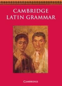 Cover: 9780521385886 | Cambridge Latin Grammar | Cambridge School Classics Project | Buch