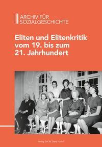 Cover: 9783801242800 | Archiv für Sozialgeschichte, Bd. 61 (2021) | Friedrich-Ebert-Stiftung
