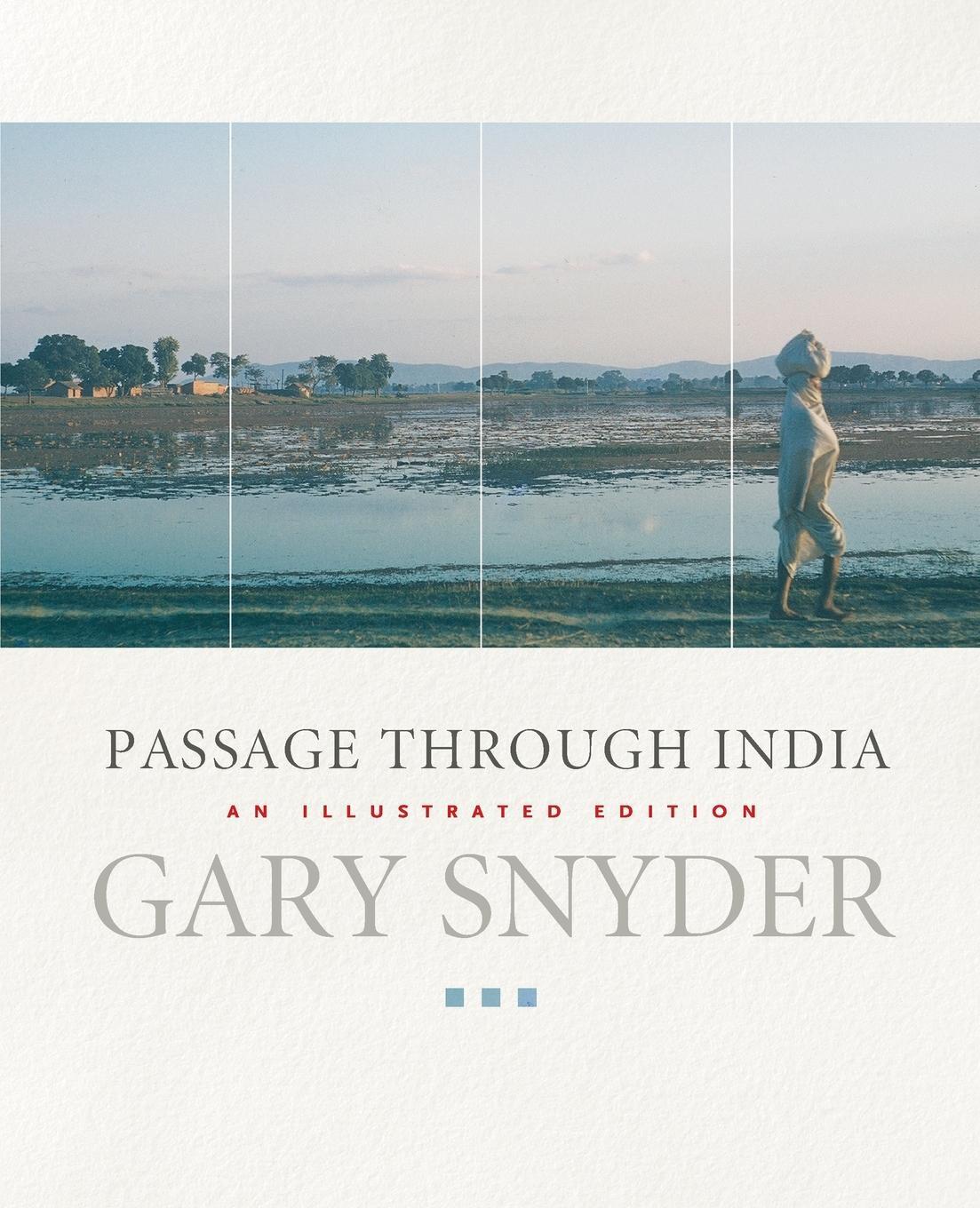 Cover: 9781593761783 | Passage Through India | An Expanded and Illustrated Edition | Snyder