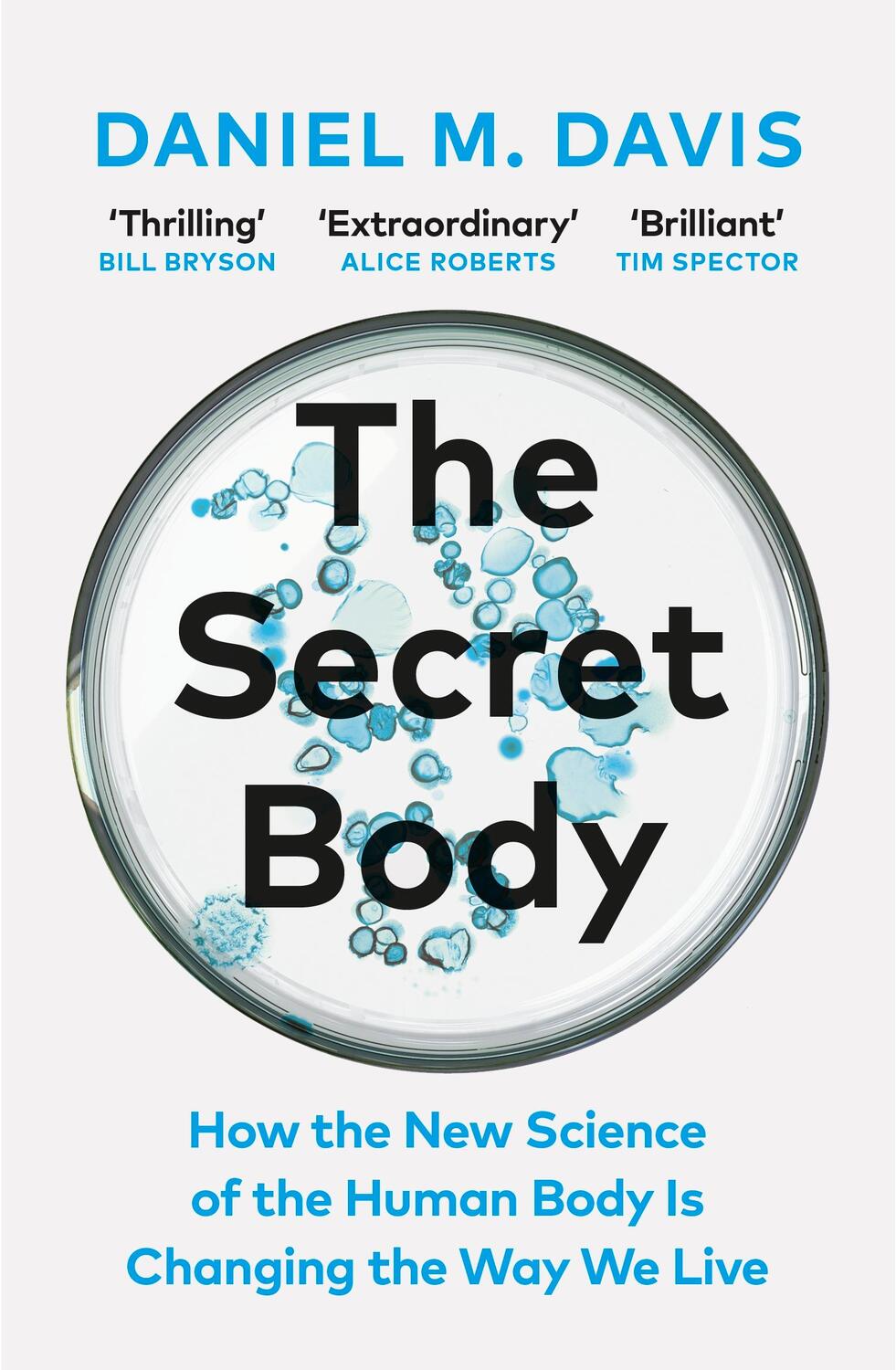 Cover: 9781529110975 | The Secret Body | Daniel M Davis | Taschenbuch | Englisch | 2022