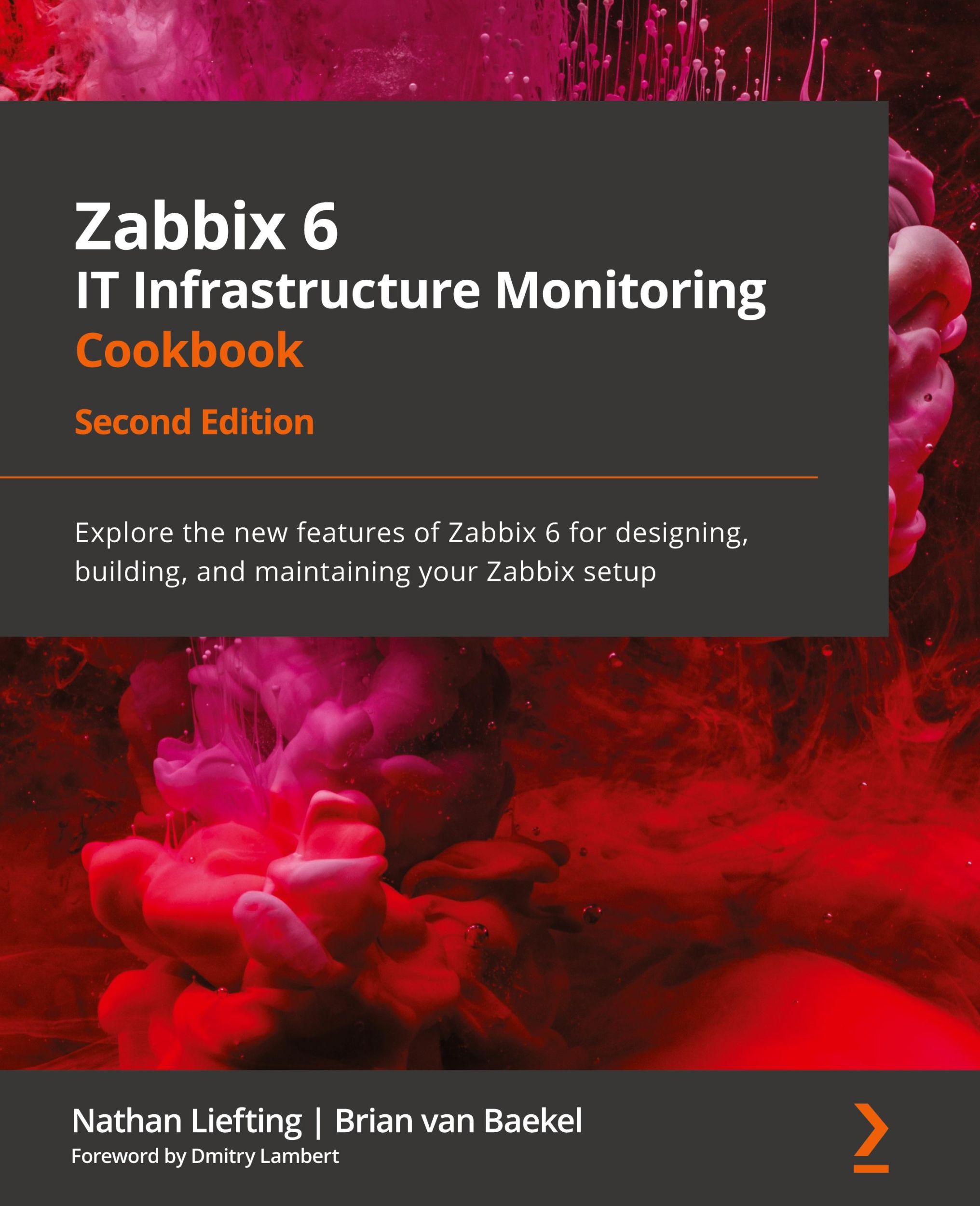 Cover: 9781803246918 | Zabbix 6 IT Infrastructure Monitoring Cookbook - Second Edition | Buch