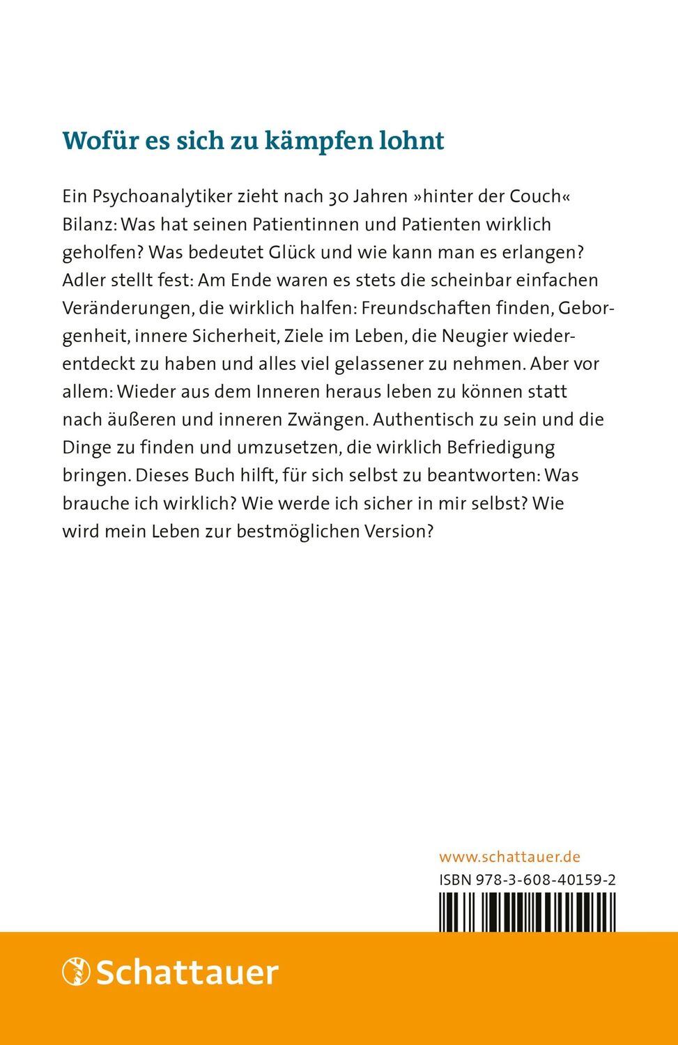 Rückseite: 9783608401592 | Was wir wirklich brauchen | Erfahrungen eines Psychoanalytikers | Buch