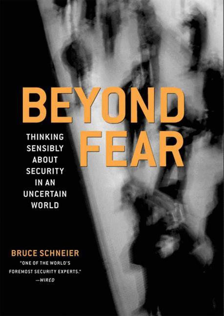 Cover: 9781475781199 | Beyond Fear | Thinking Sensibly About Security in an Uncertain World