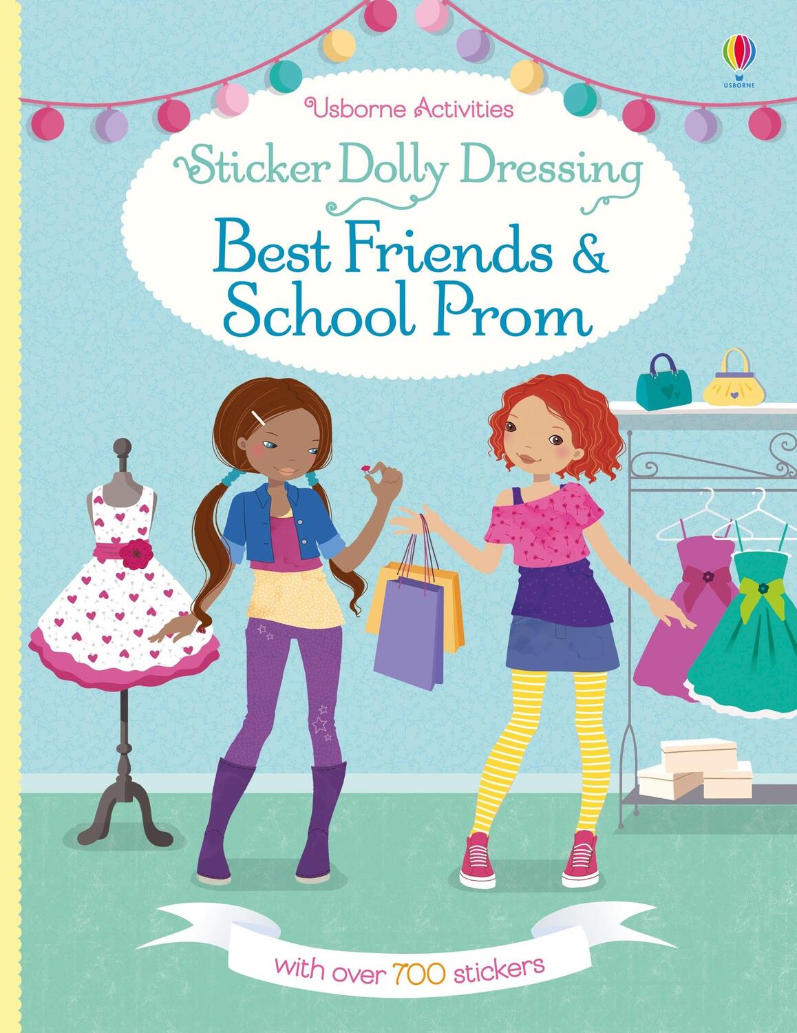 Cover: 9781474935890 | Sticker Dolly Dressing Best Friends and School Prom | Bone (u. a.)