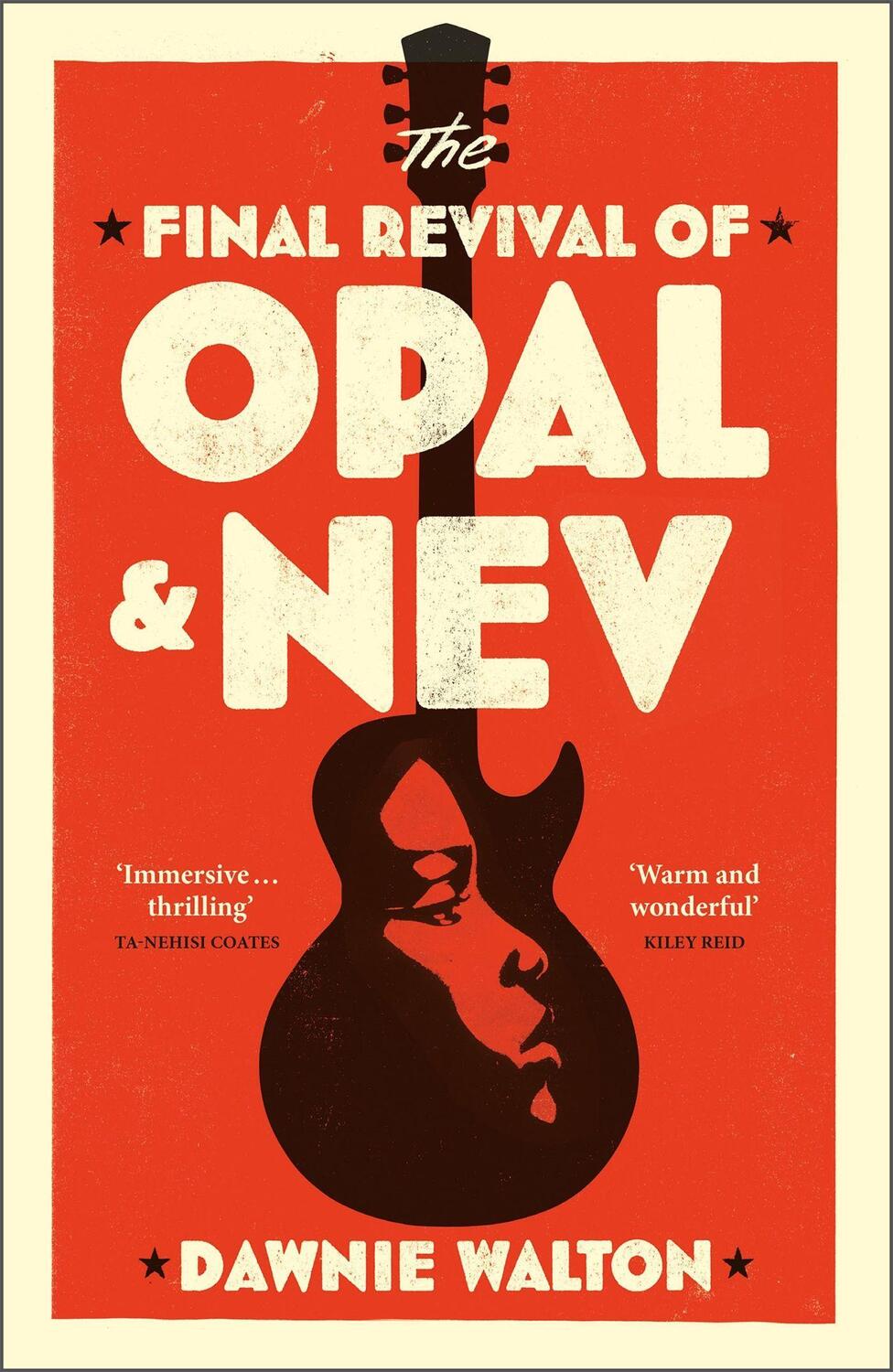 Cover: 9781529414493 | The Final Revival of Opal &amp; Nev | Dawnie Walton | Buch | Gebunden