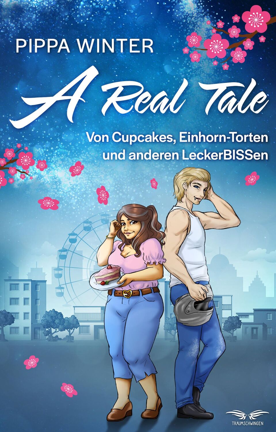 Cover: 9783946127987 | A Real Tale - Von Cupcakes, Einhorn-Torten und anderen LeckerBISSen