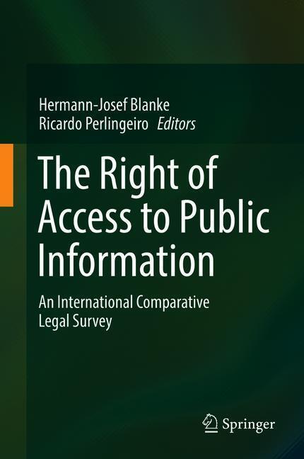 Cover: 9783662555521 | The Right of Access to Public Information | Perlingeiro (u. a.) | Buch