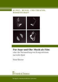 Cover: 9783865964168 | Für Auge und Ohr: Musik als Film | Hans Emons | Taschenbuch | Deutsch