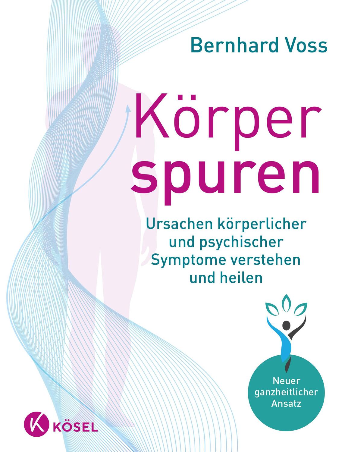 Cover: 9783466311224 | Körperspuren | Bernhard Voss | Taschenbuch | 272 S. | Deutsch | 2020
