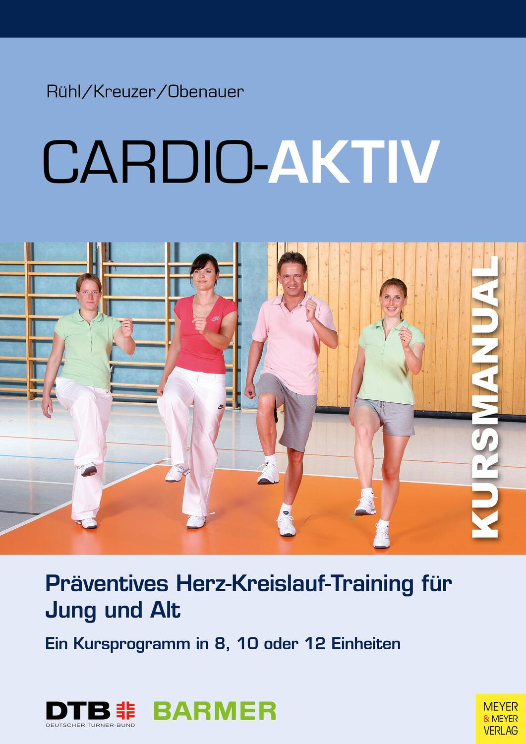 Cover: 9783840376047 | Cardio-Aktiv | Präventives Herz-Kreislauf-Training für Jung und Alt