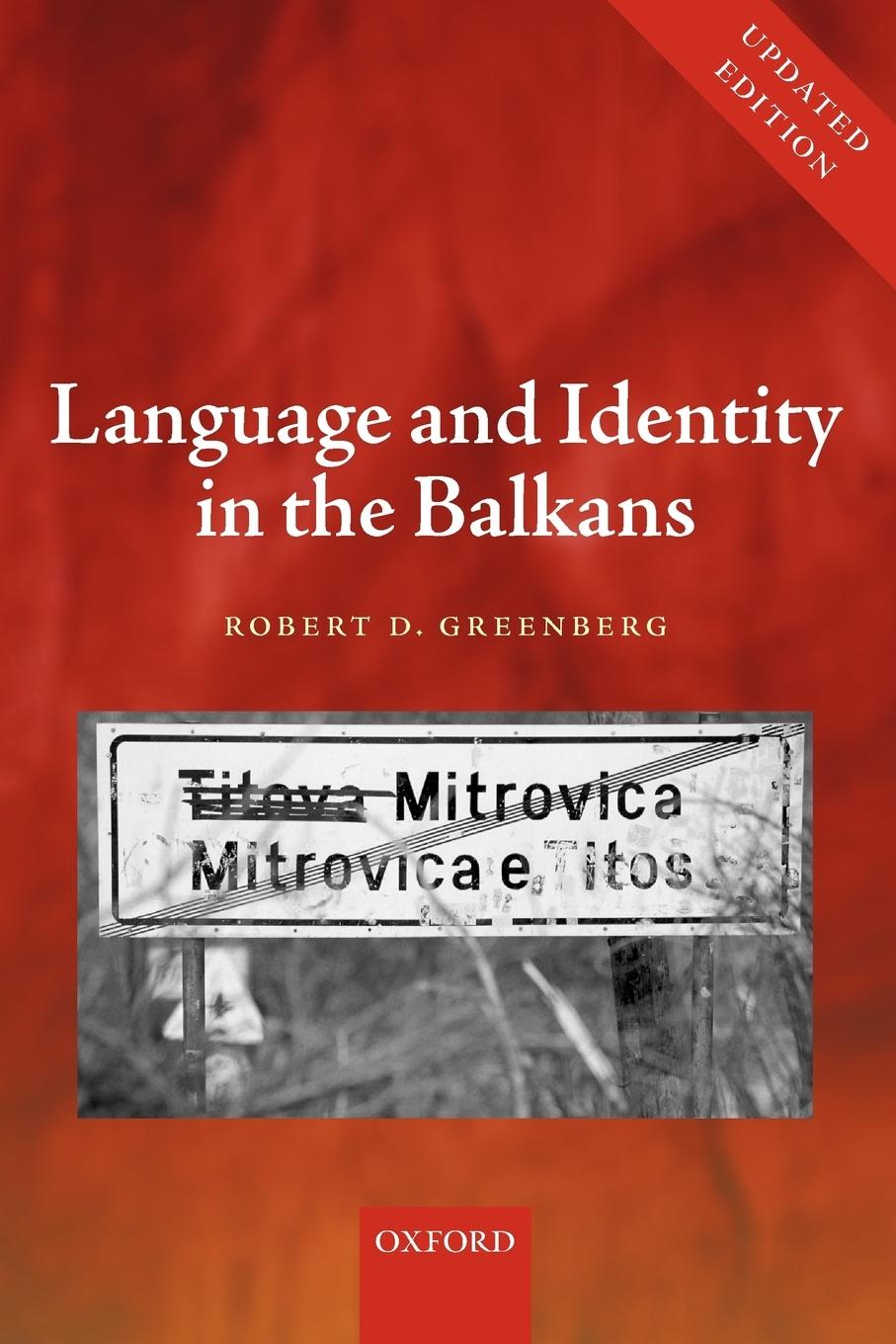 Cover: 9780199208753 | Language and Identity in the Balkans | Robert D. Greenberg | Buch