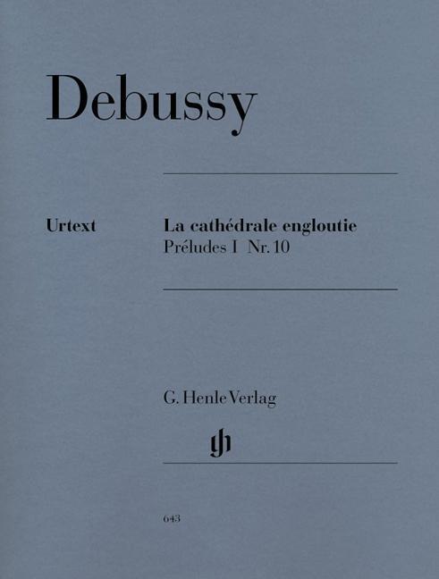 Cover: 9790201806433 | Claude Debussy - La Cathédrale engloutie | Claude Debussy (u. a.)