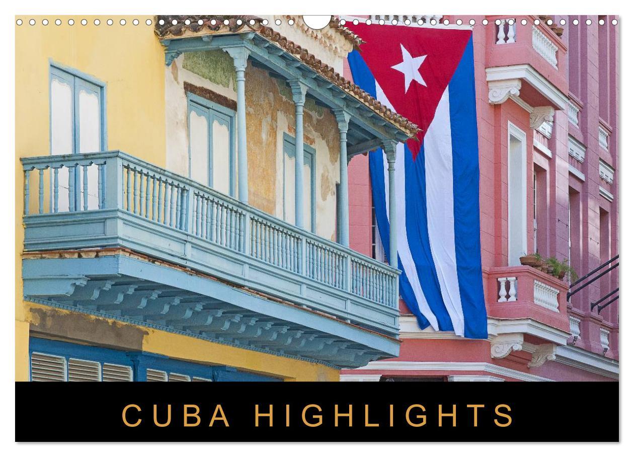 Cover: 9783435793495 | Cuba Highlights (Wandkalender 2025 DIN A3 quer), CALVENDO...