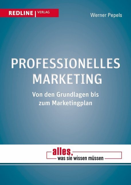 Cover: 9783868814828 | Professionelles Marketing | Von den Grundlagen bis zum Marketingplan