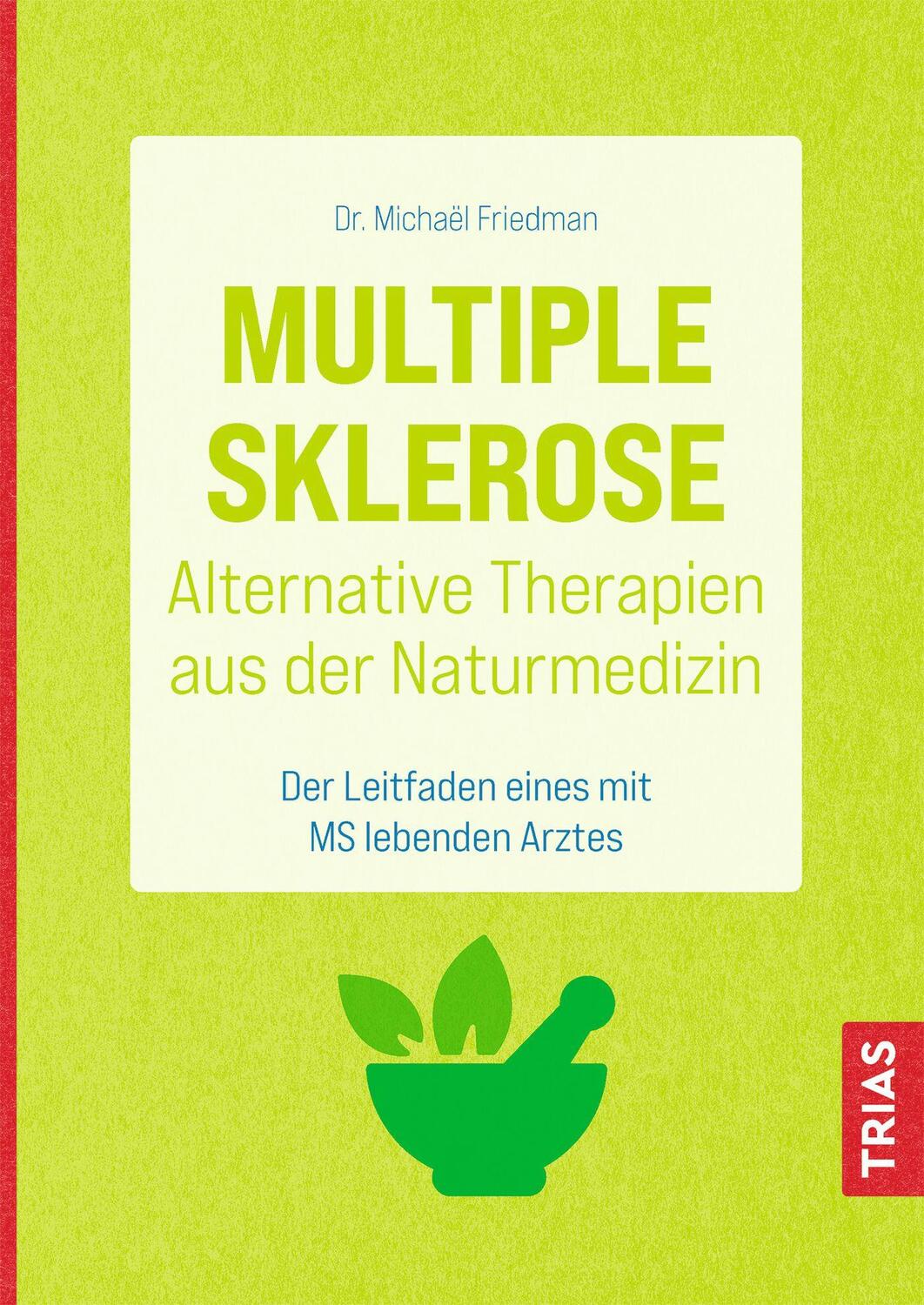 Cover: 9783432114590 | Multiple Sklerose - Alternative Therapien aus der Naturmedizin | Buch