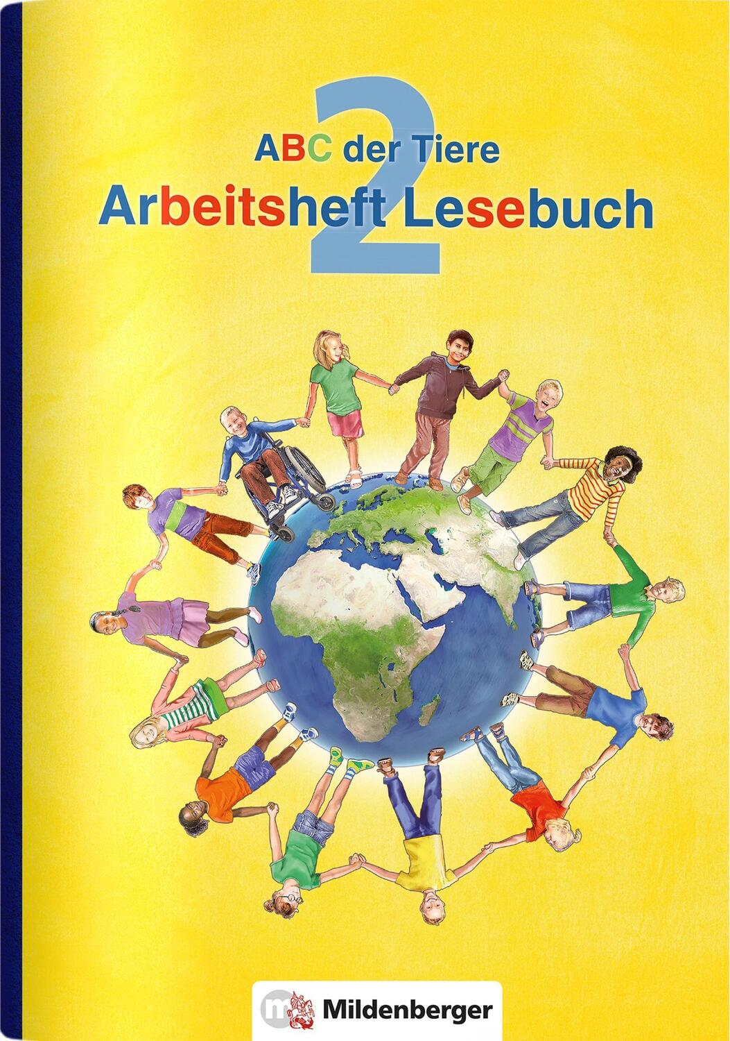 Cover: 9783619245925 | ABC der Tiere 2 - Arbeitsheft zum Lesebuch · Neubearbeitung | Buch