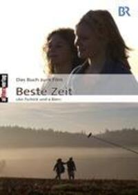 Cover: 9783869060590 | Das Buch zum Film: Beste Zeit | "An Tschik und a Bier" | Michalke