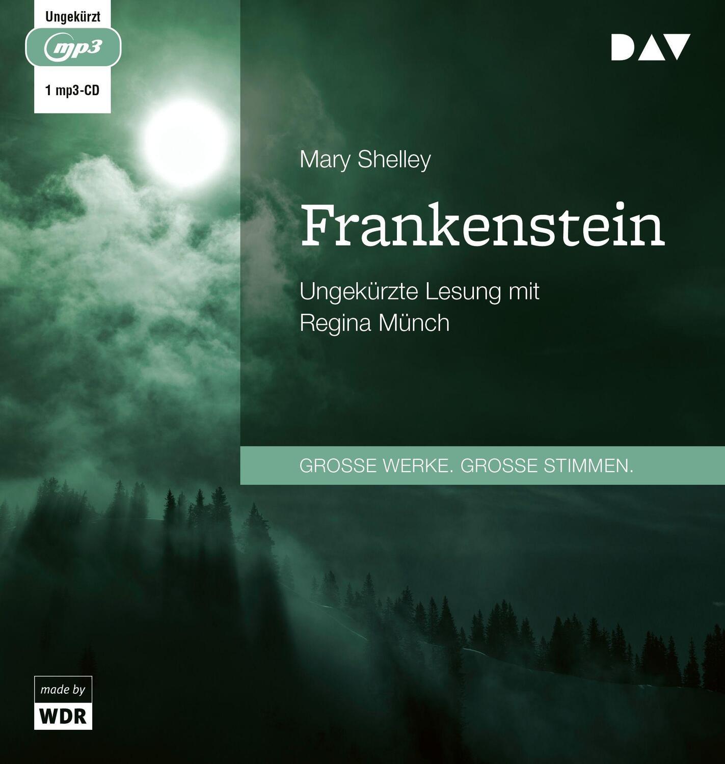 Cover: 9783742429995 | Frankenstein | Ungekürzte Lesung mit Regina Münch (1 mp3-CD) | Shelley