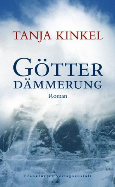 Cover: 9783627001094 | Götterdämmerung | Tanja Kinkel | Buch | Deutsch | 2003