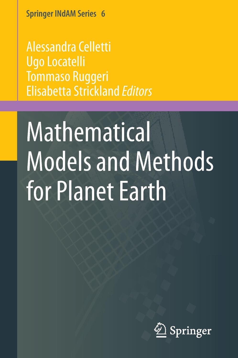 Cover: 9783319026565 | Mathematical Models and Methods for Planet Earth | Celletti (u. a.)