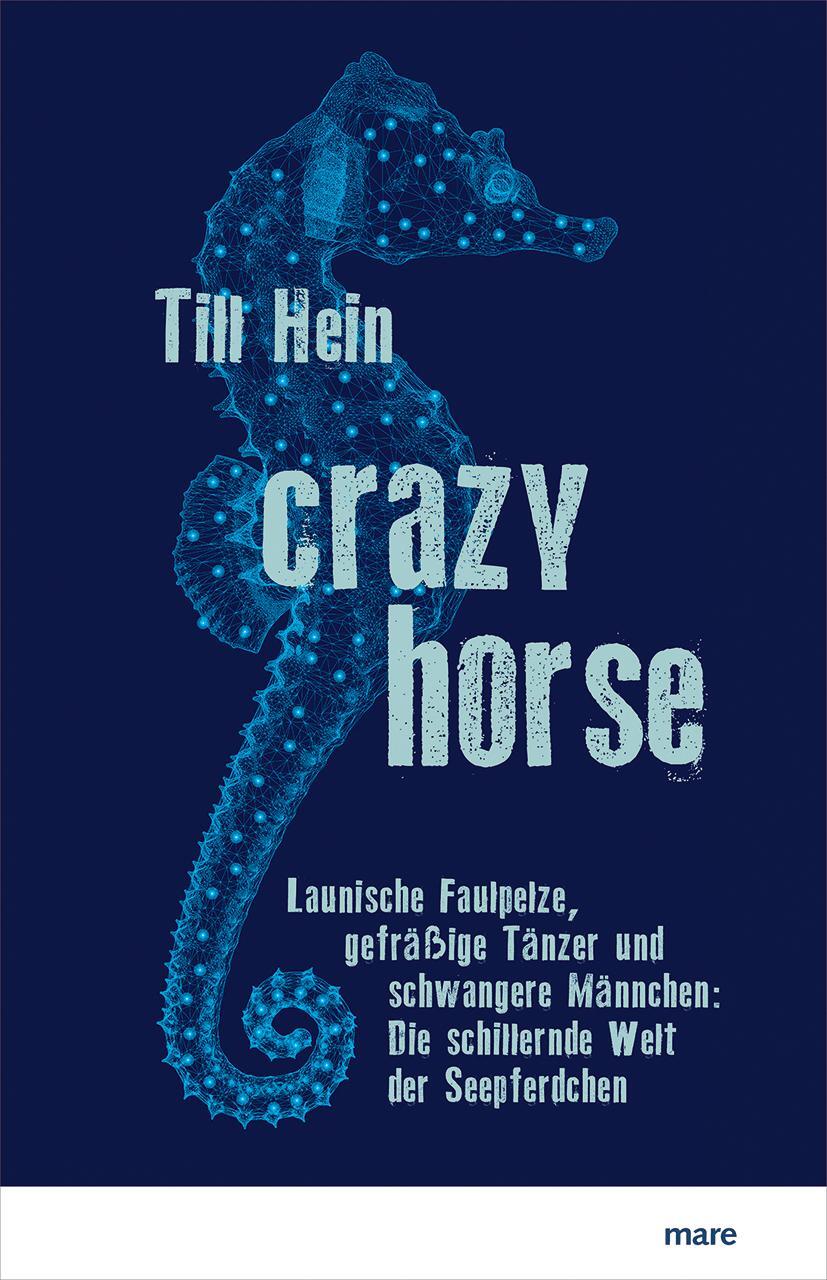 Cover: 9783866486430 | Crazy Horse | Till Hein | Buch | Deutsch | 2021 | mareverlag