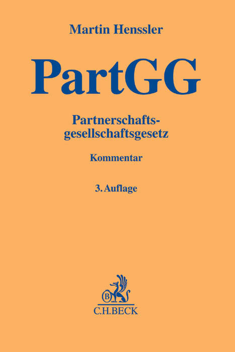 Cover: 9783406691058 | Partnerschaftsgesellschaftsgesetz (PartGG), Kommentar | Buch | XXIV