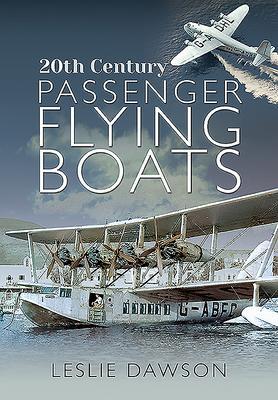 Cover: 9781526744203 | 20th Century Passenger Flying Boats | Leslie Dawson | Buch | Gebunden