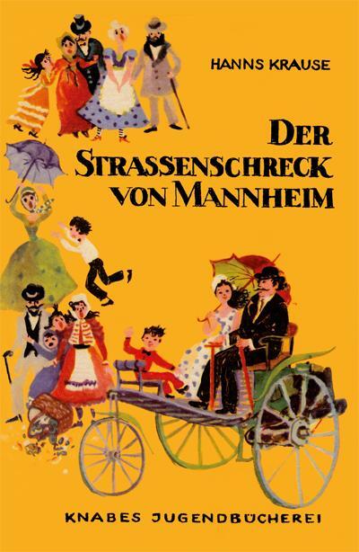 Cover: 9783940442819 | Der Straßenschreck von Mannheim | Hanns Krause | Taschenbuch | 148 S.