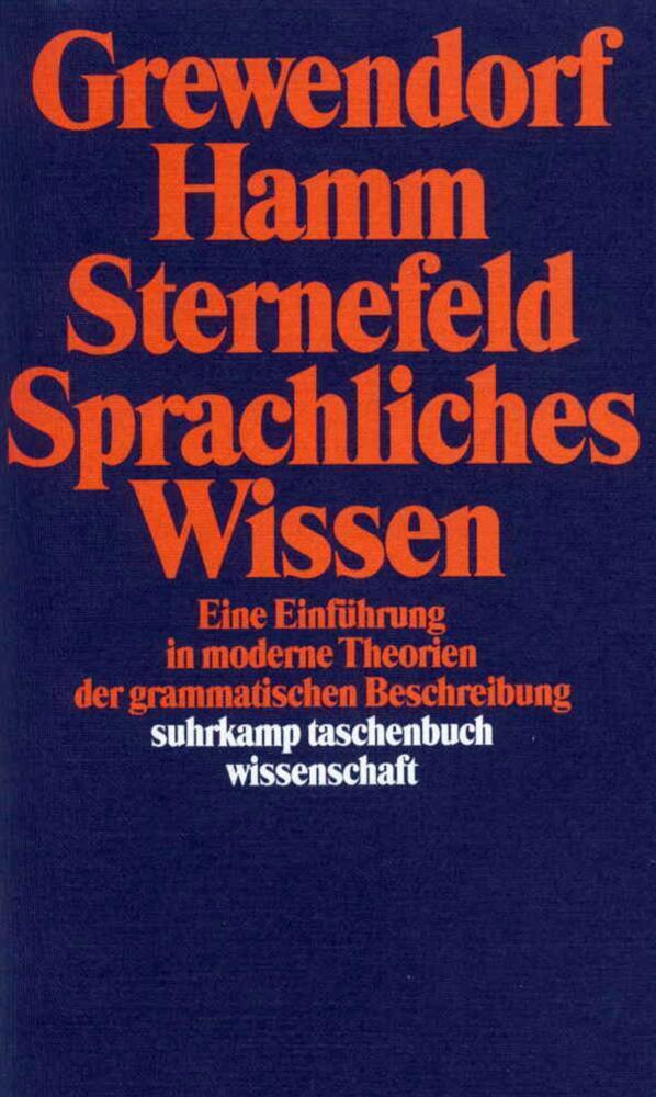 Cover: 9783518282953 | Sprachliches Wissen | Günther Grewendorf (u. a.) | Taschenbuch | 2009