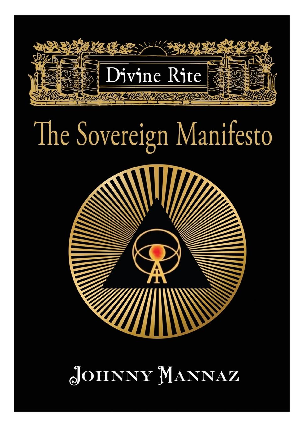 Cover: 9781734571363 | Divine Rite | The Sovereign Manifesto | Johnny Mannaz | Taschenbuch