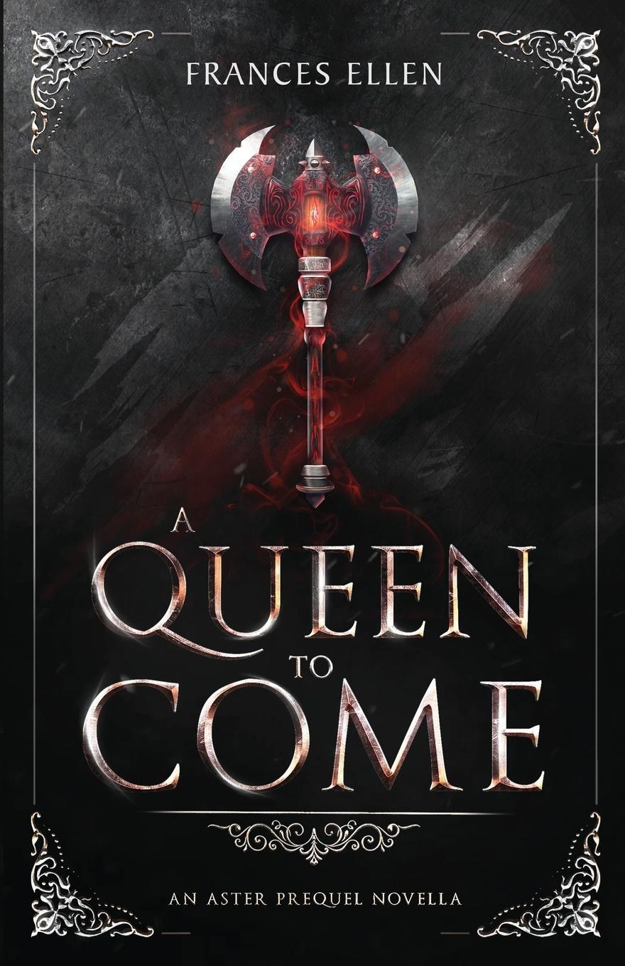 Cover: 9789083086811 | A Queen To Come | A magic- and action-packed YA fantasy | Ellen | Buch