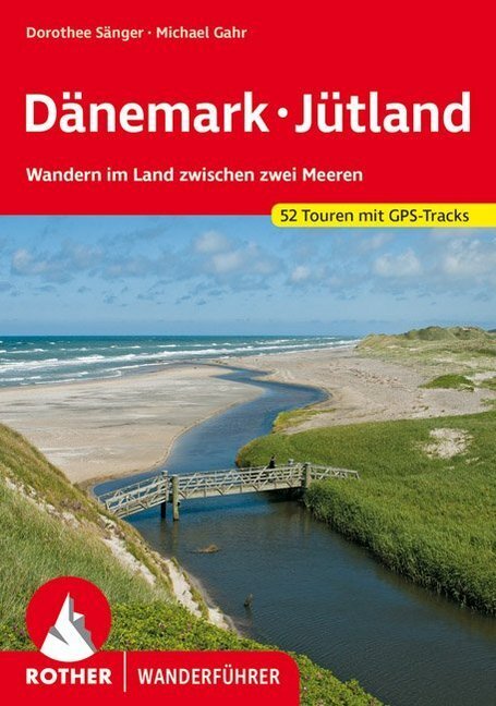 Cover: 9783763343522 | Rother Wanderführer Dänemark - Jütland | Dorothee Sänger (u. a.)