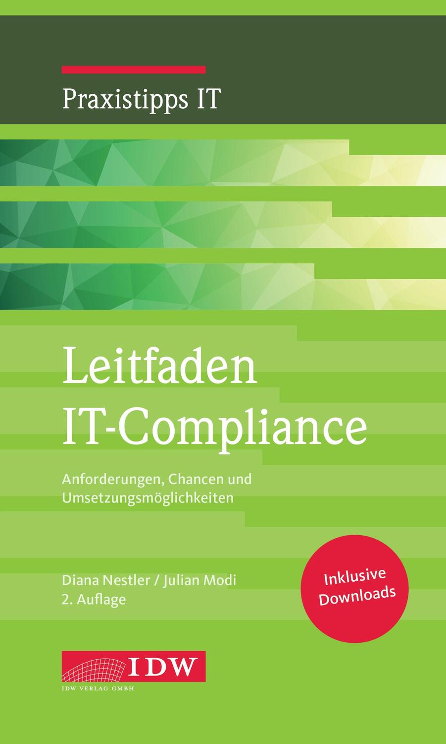 Cover: 9783802129377 | Leitfaden IT-Compliance | Diana Nestler (u. a.) | Taschenbuch | 200 S.