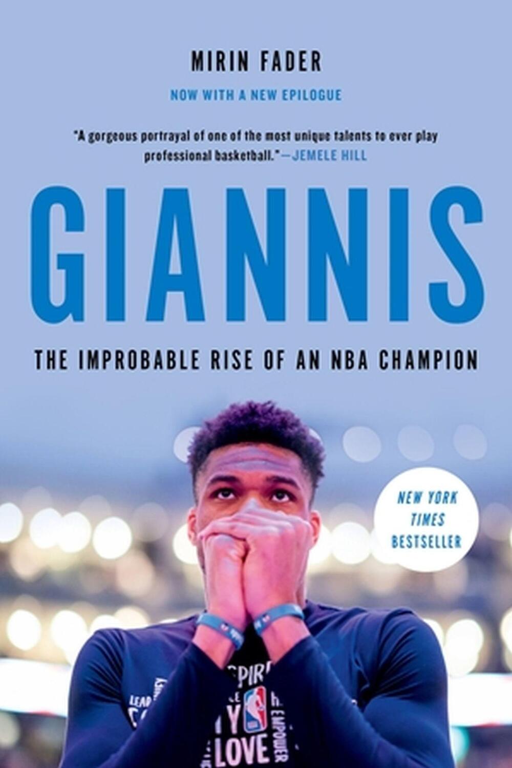 Cover: 9780306924118 | Giannis | The Improbable Rise of an NBA Champion | Mirin Fader | Buch