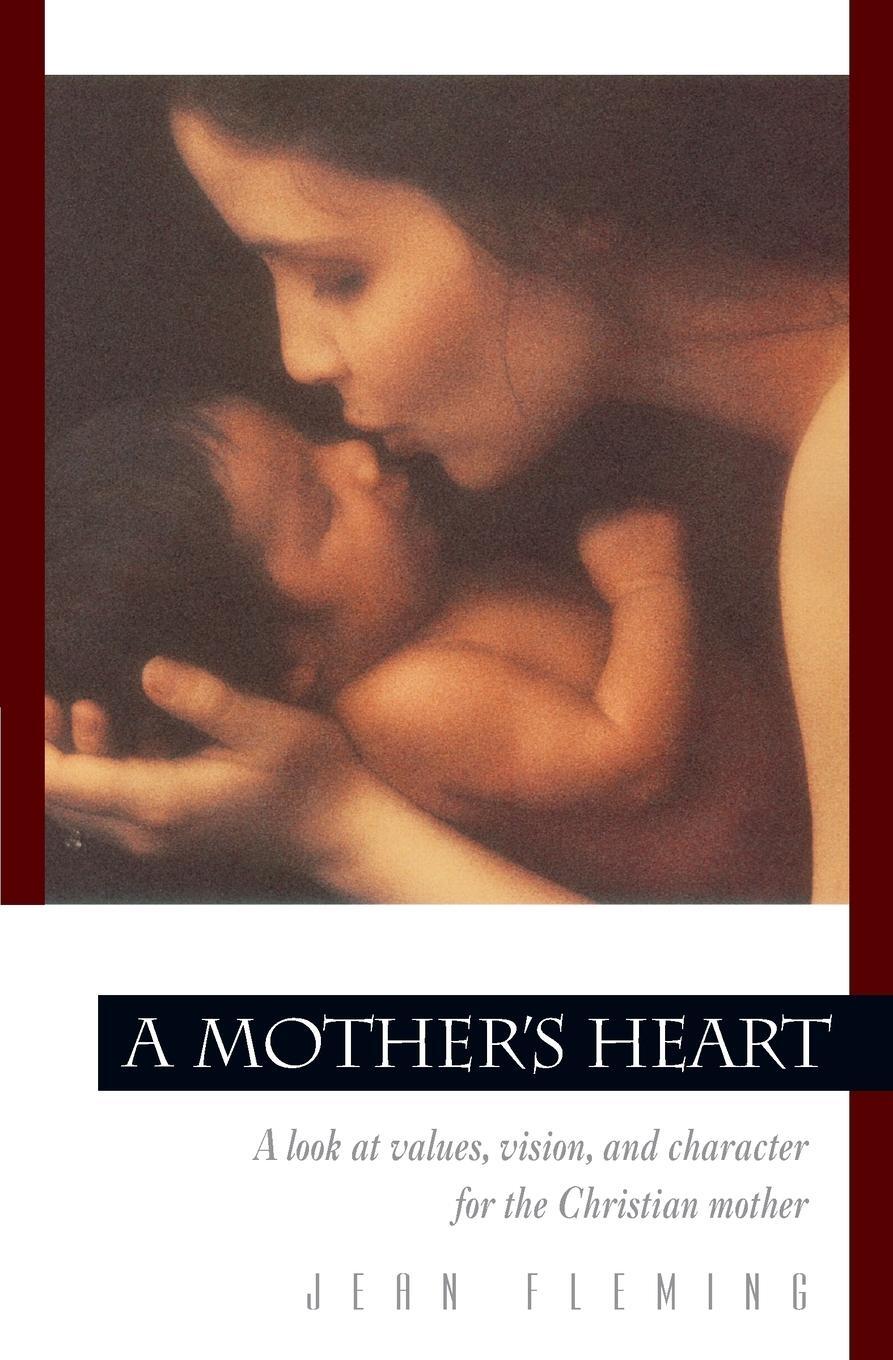 Cover: 9780891099444 | A Mother's Heart | Jean Fleming | Taschenbuch | Paperback | Englisch