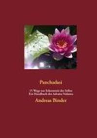 Cover: 9783848257812 | Panchadasi - 15 Wege zur Erkenntnis des Selbst | Andreas Binder | Buch