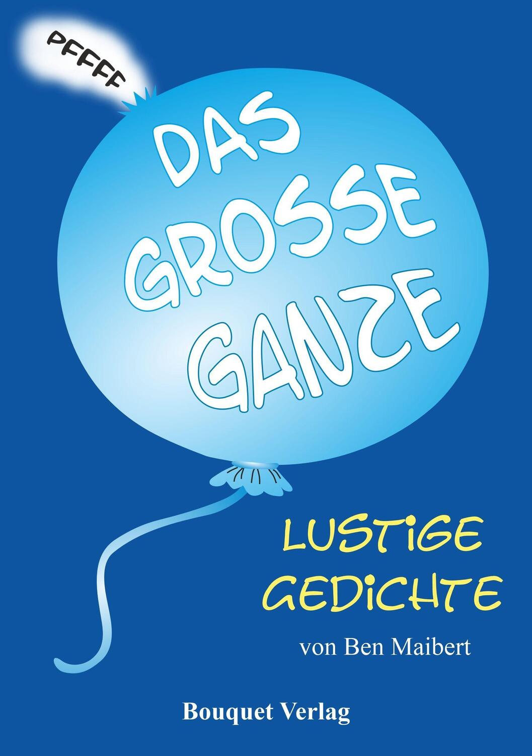 Cover: 9783981691146 | Das große Ganze | Ben Maibert | Buch | Deutsch | 2022 | Heyder, Udo