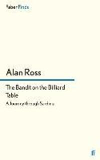 Cover: 9780571305186 | The Bandit on the Billiard Table | Alan Ross | Taschenbuch | Paperback