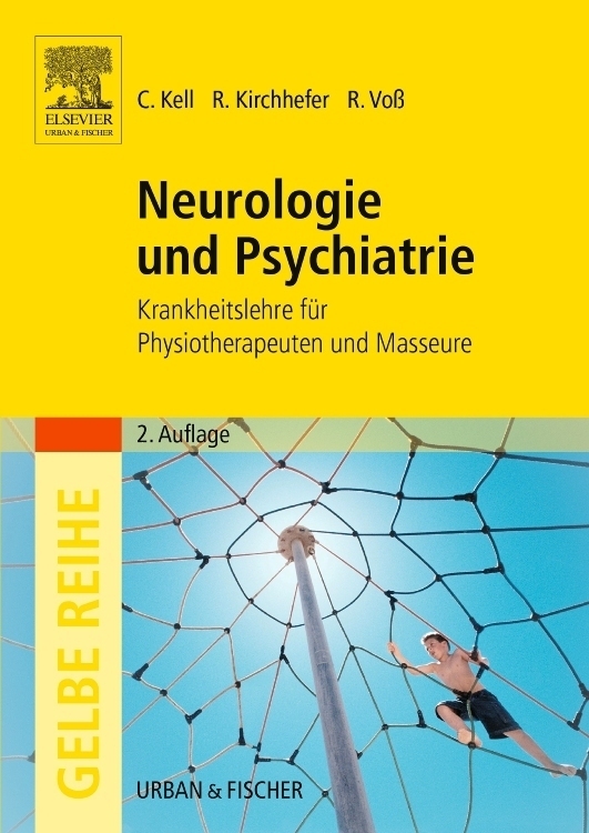 Cover: 9783437458217 | Neurologie und Psychiatrie | Christian Kell (u. a.) | Taschenbuch