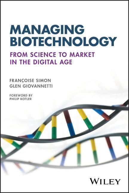 Cover: 9781119216179 | Managing Biotechnology | From Science to Market in the Digital Age