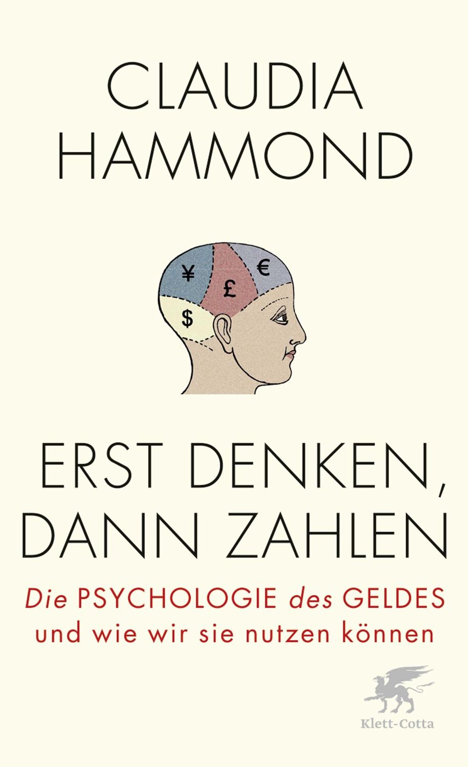 Cover: 9783608961164 | Erst denken, dann zahlen | Claudia Hammond | Taschenbuch | 432 S.