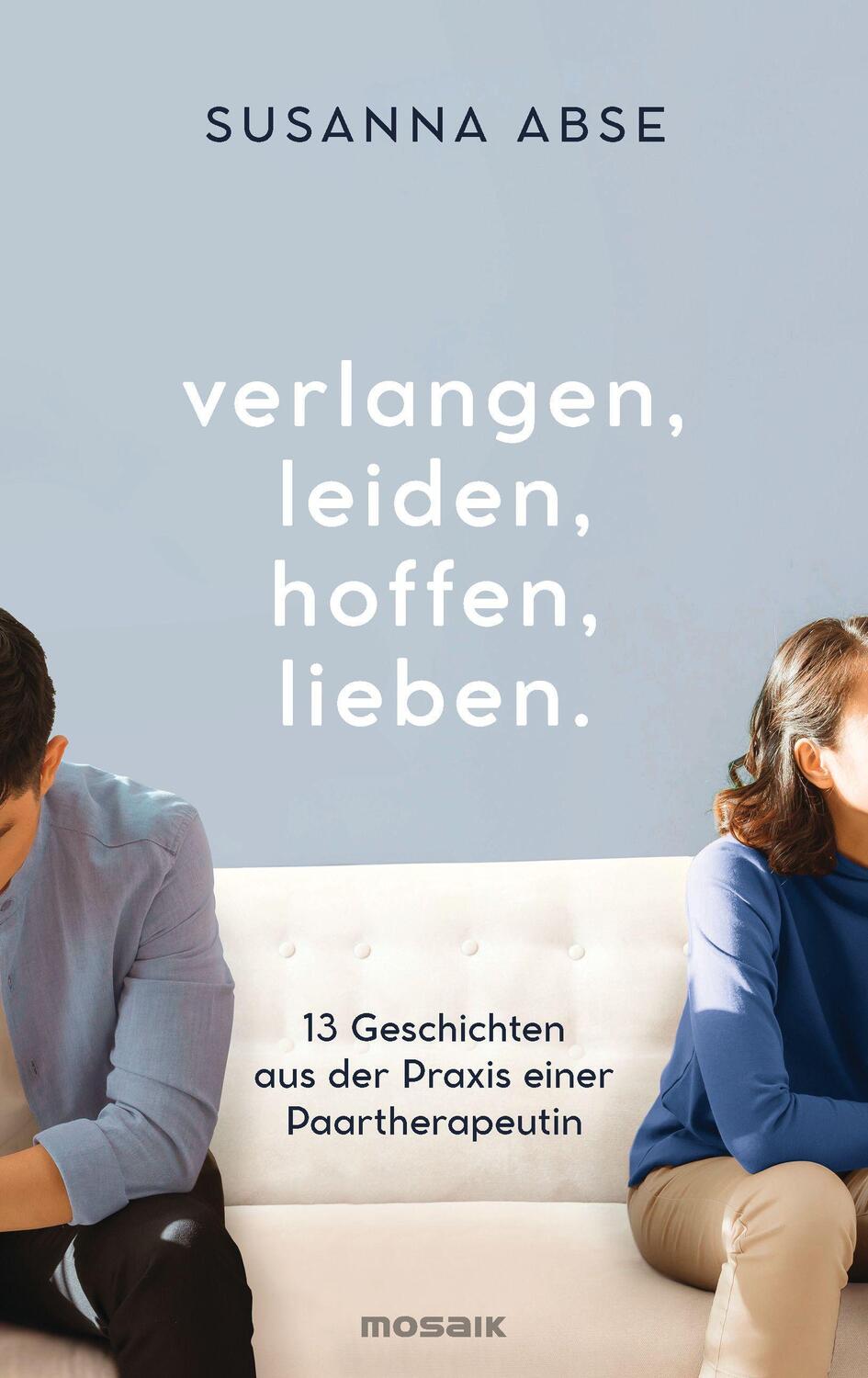 Cover: 9783442394074 | Verlangen, leiden, hoffen, lieben | Susanna Abse | Buch | Deutsch