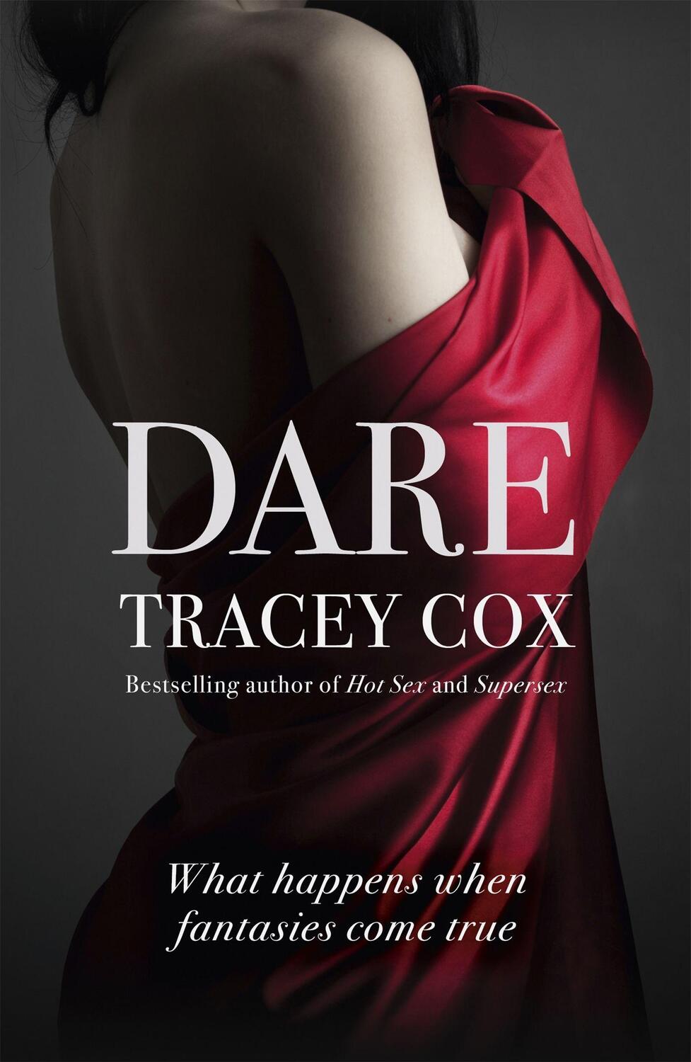 Cover: 9781444769920 | Dare | What happens when fantasies come true | Tracey Cox | Buch