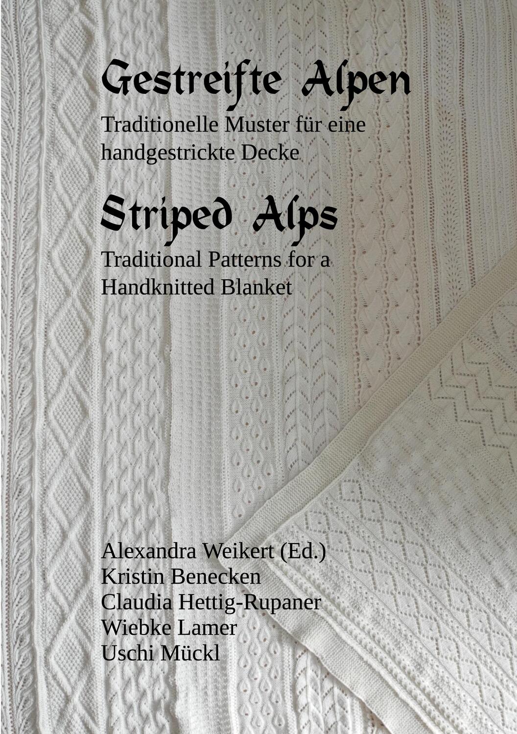 Cover: 9783756240371 | Gestreifte Alpen | Traditionelle Muster für eine handgestrickte Decke