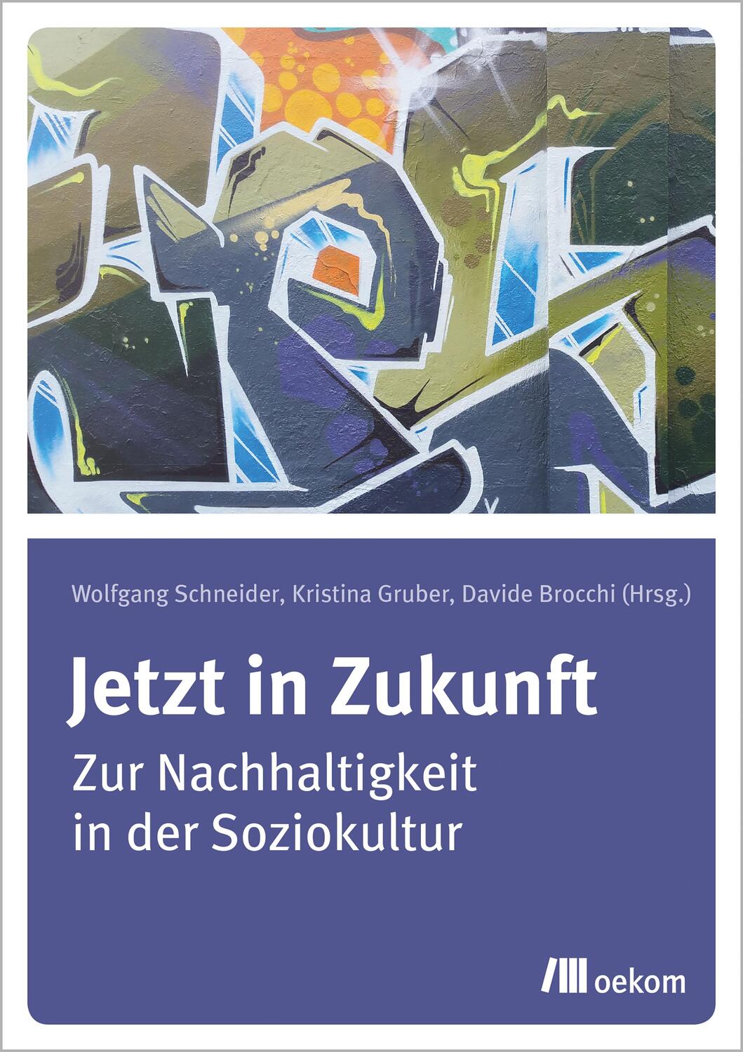 Cover: 9783962382995 | Jetzt in Zukunft | Zur Nachhaltigkeit in der Soziokultur | Taschenbuch