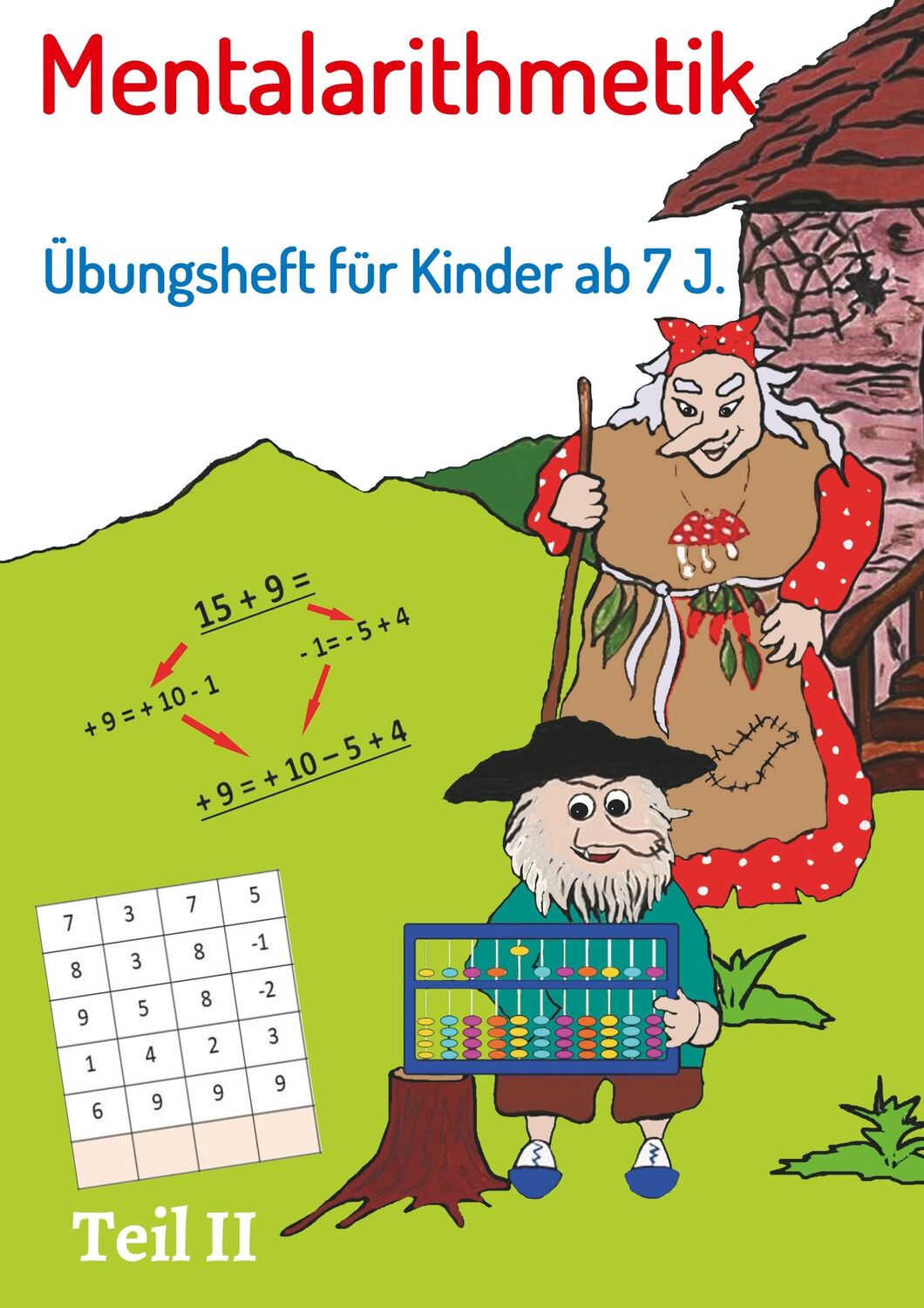 Cover: 9783749715077 | Mentalarithmetik | Übungsheft für Kinder ab 7 J. | Narina Karitzky